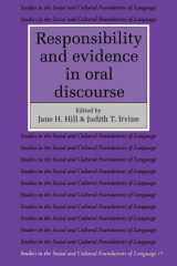 9780521425292-0521425298-Responsibility and Evidence in Oral Discourse (Studies in the Social and Cultural Foundations of Language, Series Number 15)