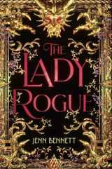 9781534431997-1534431993-The Lady Rogue