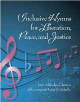 9781935632221-1935632221-Inclusive Hymns for Liberation, Peace, and Justice