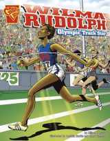 9780736868884-0736868887-Wilma Rudolph: Olympic Track Star (Graphic Library Graphic Biographies)