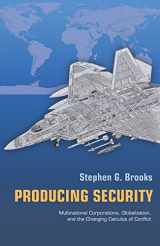 9780691121512-0691121516-Producing Security: Multinational Corporations, Globalization, and the Changing Calculus of Conflict (Princeton Studies in International History and Politics, 102)