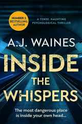 9781912604692-1912604698-Inside the Whispers: a tense, haunting psychological thriller (Samantha Willerby Mystery Series)