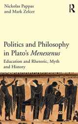 9781844658206-1844658201-Politics and Philosophy in Plato's Menexenus: Education and Rhetoric, Myth and History