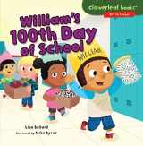 9781512455823-1512455822-William's 100th Day of School (Cloverleaf Books ™ ― Off to School)