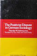 9780435826567-0435826565-Positivist Dispute in German Sociology (English and German Edition)