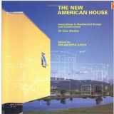 9780823031634-0823031632-The New American House: Innovations in Residential Design and Construction : 30 Case Studies