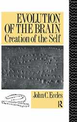 9781138133310-1138133310-Evolution of the Brain: Creation of the Self
