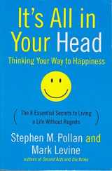 9780060759995-0060759992-It's All in Your Head: Thinking Your Way to Happiness