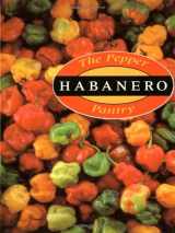 9780890878279-0890878277-The Pepper Pantry: Habanero