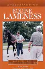 9780939049943-0939049945-Understanding Equine Lameness (Horse Health Care Library)