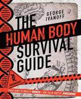 9781760896744-1760896748-The Human Body Survival Guide