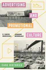 9781137026231-1137026235-Advertising and Promotional Culture: Case Histories