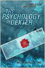 9781935251972-193525197X-The Psychology of Dexter (Psychology of Popular Culture)