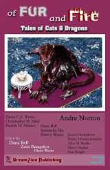 9781461032779-1461032776-of Fur and Fire: Anthology of Cats and Dragons