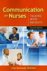 9780763769925-0763769924-Communication For Nurses: Talking With Patients
