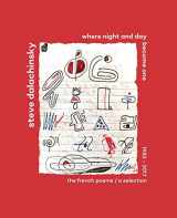 9780998144030-0998144037-Where Night and Day Become One: The French Poems