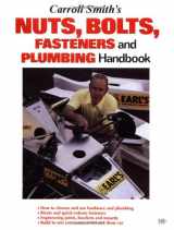 9780879384067-0879384069-Carroll Smith's Nuts, Bolts, Fasteners and Plumbing Handbook (Motorbooks Workshop)