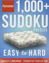 9781732173774-173217377X-Funster 1,000+ Sudoku Puzzles Easy to Hard: Sudoku puzzle book for adults