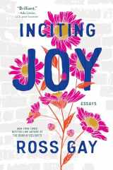 9781643753959-1643753959-Inciting Joy: Essays