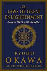 9781942125624-1942125623-The Laws of Great Enlightenment: Always Walk with Buddha
