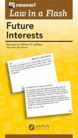 9780735598058-0735598053-Future Interests (Law in a Flash)