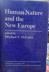 9780813387192-0813387191-Human Nature And The New Europe