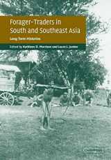 9780521016360-0521016363-Forager-Traders in South and Southeast Asia: Long-Term Histories