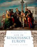 9780195330847-0195330846-Handbook to Life in Renaissance Europe