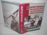 9780874221213-0874221218-Rufus Woods, the Columbia River, & the Building of Modern Washington