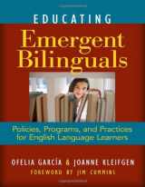 9780807751138-0807751138-Educating Emergent Bilinguals: Policies, Programs, and Practices for English Language Learners (Language and Literacy Series)
