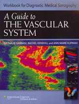 9781608314324-1608314324-Workbook for Diagnostic Medical Sonography: A Guide to the Vascular System