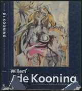 9780847817696-0847817695-Willem De Kooning from the Hirshhorn Museum Collection