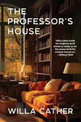 9781962572217-1962572218-The Professor's House (Warbler Classics Annotated Edition)