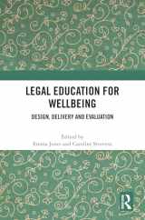 9781032776330-1032776331-Legal Education for Wellbeing: Design, Delivery and Evaluation
