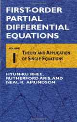 9780486419930-0486419932-First-Order Partial Differential Equations, Volume 1: Theory and Applications of Single Equations