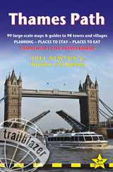 9781905864973-1905864973-Thames Path: Thames Head to London - includes 99 Large-Scale Walking Maps & Guides to 98 Towns and Villages - Planning, Places to Stay, Places to Eat (British Walking Guides)