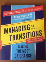9780738213804-0738213802-Managing Transitions: Making the Most of Change
