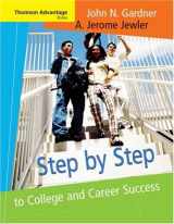 9780534646738-0534646735-Step by Step to College and Career Success (Advantage Series)