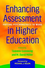 9781620363683-1620363682-Enhancing Assessment in Higher Education: Putting Psychometrics to Work