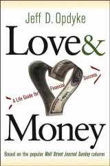 9780471476580-0471476587-Love and Money: A Life Guide to Financial Success