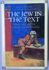 9780500016671-0500016674-The Jew in the Text: Modernity and the Construction of Identity