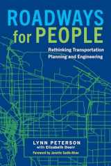 9781642832235-1642832235-Roadways for People: Rethinking Transportation Planning and Engineering
