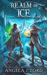 9781694864130-1694864138-Realm of Ice: An Epic Fantasy Adventure with Mythical Beasts (Legend of the Nameless One)