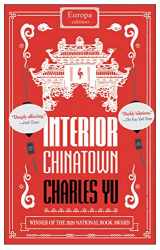 9781787702578-178770257X-Interior Chinatown: WINNER OF THE NATIONAL BOOK AWARD 2020: Charles Yu
