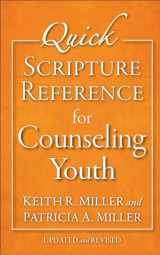 9780801015830-0801015839-Quick Scripture Reference for Counseling Youth
