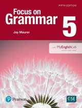 9780134133393-0134133390-Focus on Grammar 5 with MyLab English (5th Edition)