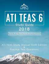 9781628455106-1628455101-ATI TEAS 6 Study Guide 2018: ATI TEAS Study Manual Sixth Edition and Practice Test Questions for the Test of Essential Academic Skills 6th Edition Exam