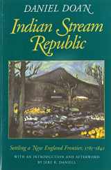 9780874517682-0874517680-Indian Stream Republic: Settling a New England Frontier, 1785-1842 (Library of New England)