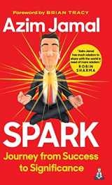9780228885962-0228885965-Spark: Journey from Success to Significance