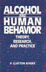 9780205706945-0205706940-Alcohol And Human Behavior: Theory, Research And Practice- (Value Pack w/MyLab Search)